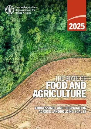 The State of Food and Agriculture 2025