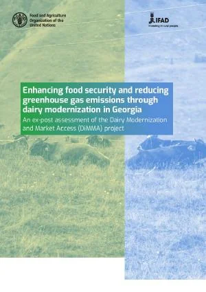 Enhancing food security and reducing greenhouse gas emissions through dairy modernization in Georgia